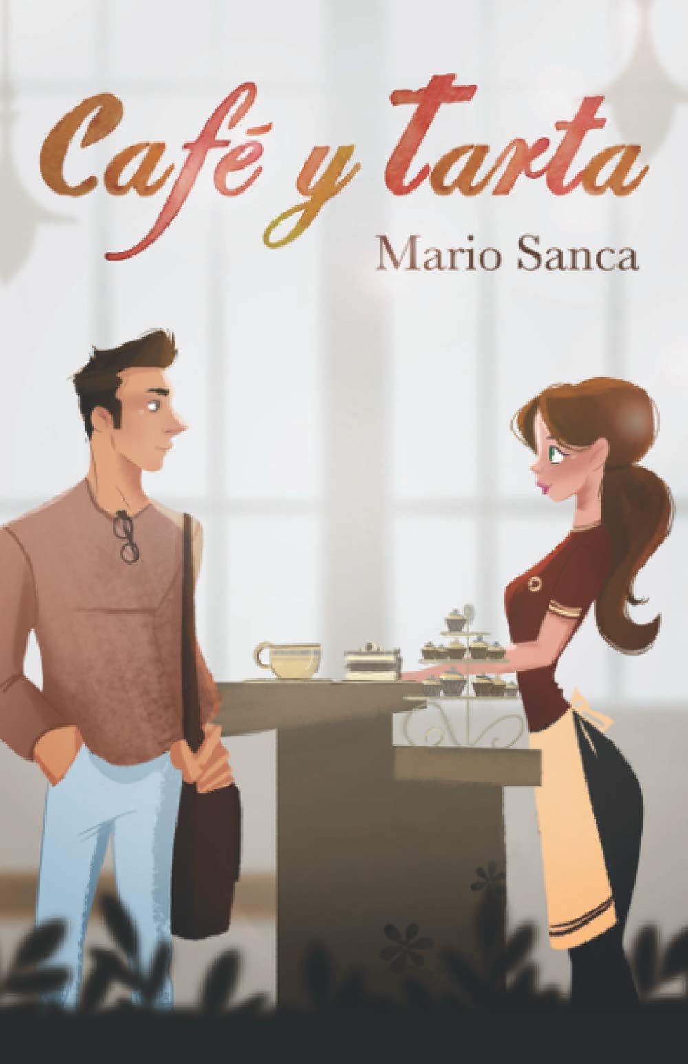 Café y tarta (Kindle Edition)