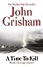 A Time to Kill (Jake Brigance #1)