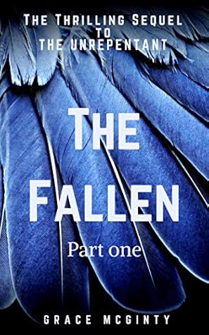 The Fallen: Part One (The Redeemable, #8)