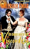 Un beso para mi vizcondesa: (Las hijas del conde loco n°3) (Spanish Edition)