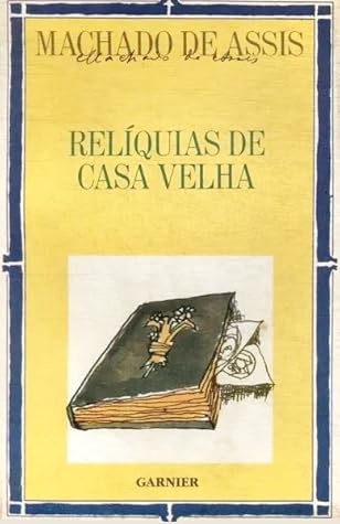 Relíquias de Casa Velha