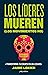 Los líderes mueren (los mov...