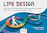 Life Design: Mit ...