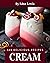 365 Delicious Cream Recipes...