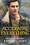 The Accidental Everything by Amy Bellows