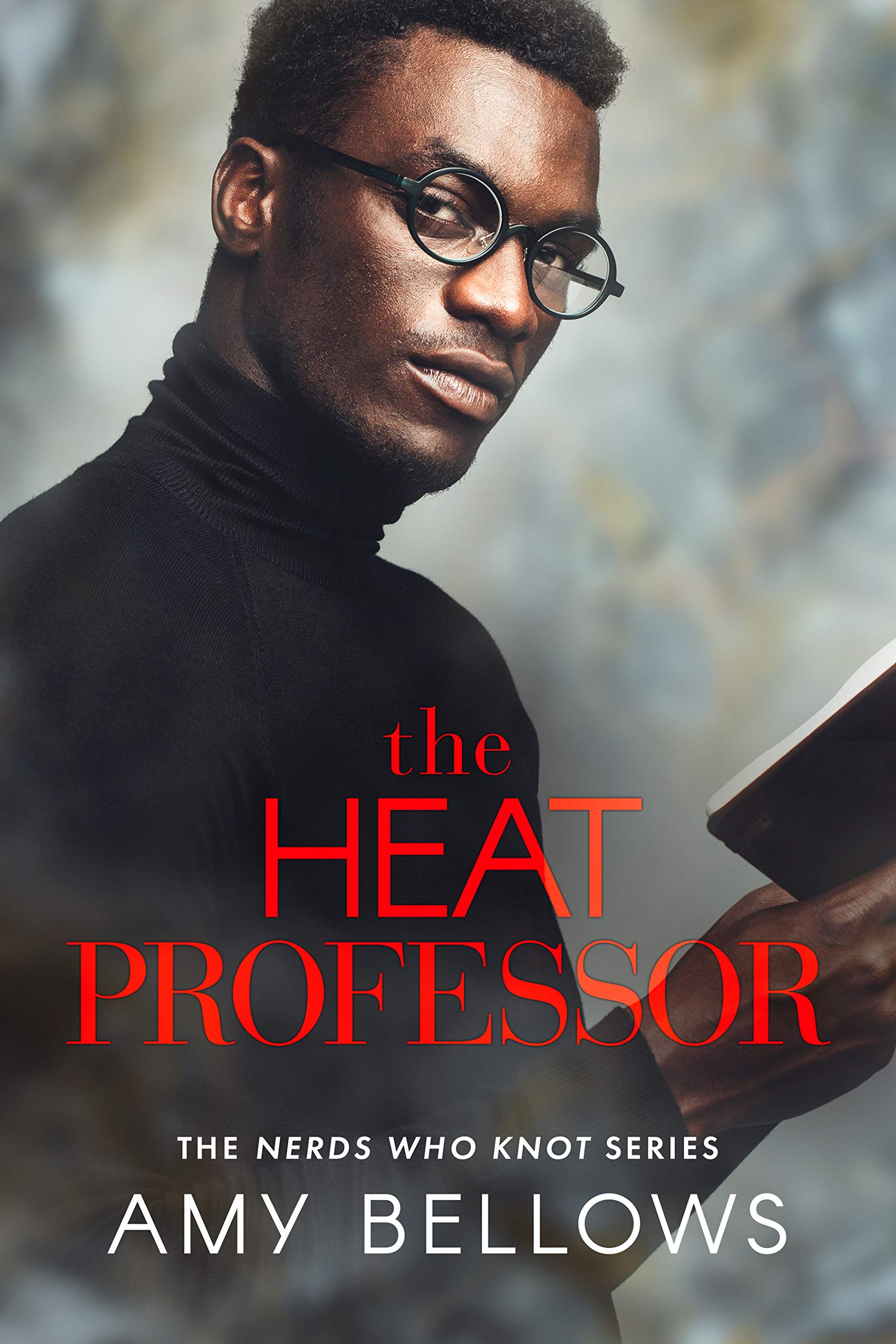 The Heat Professor (Nerds Who Knot #4)