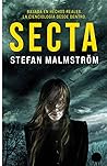 Secta by Stefan Malmström