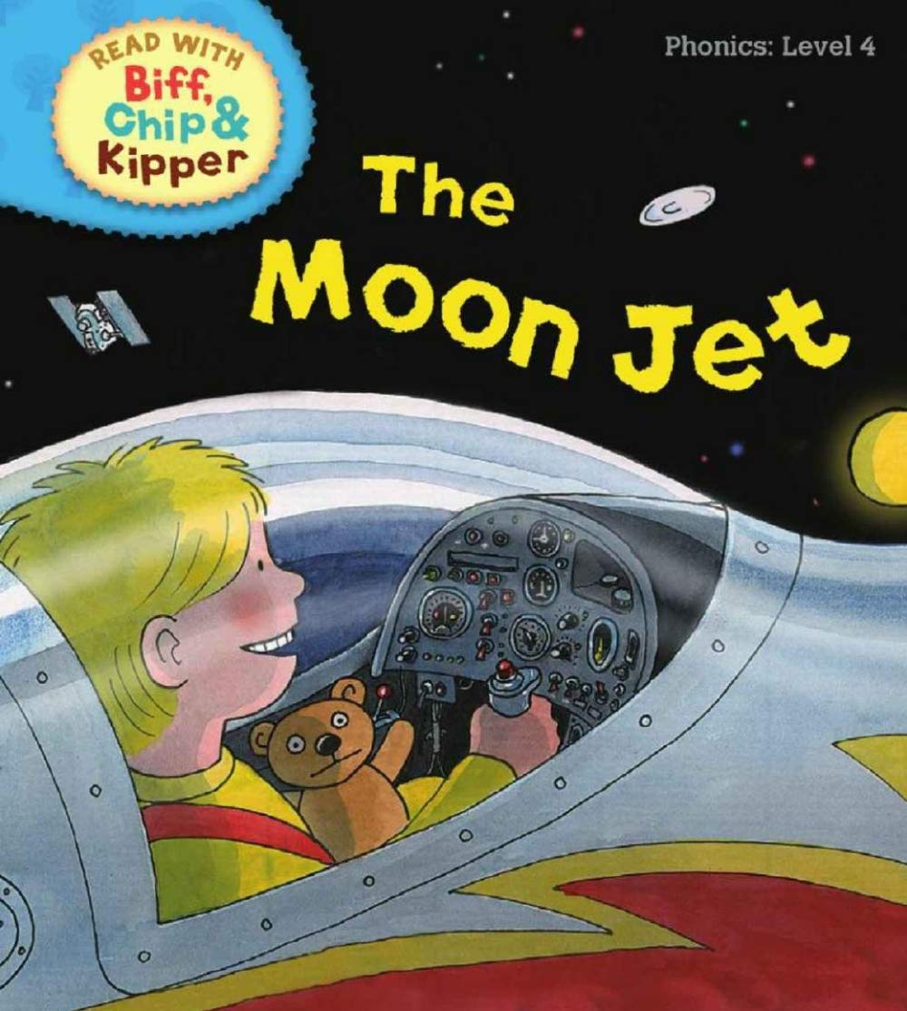 Oxford Reading Tree Read With Biff Chip and Kipper Phonics Level 4 The Moon Jet: Picture book of children's growth (Kindle Edition)