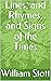 Lines, and Rhymes, and Signs of the Times by William Stott