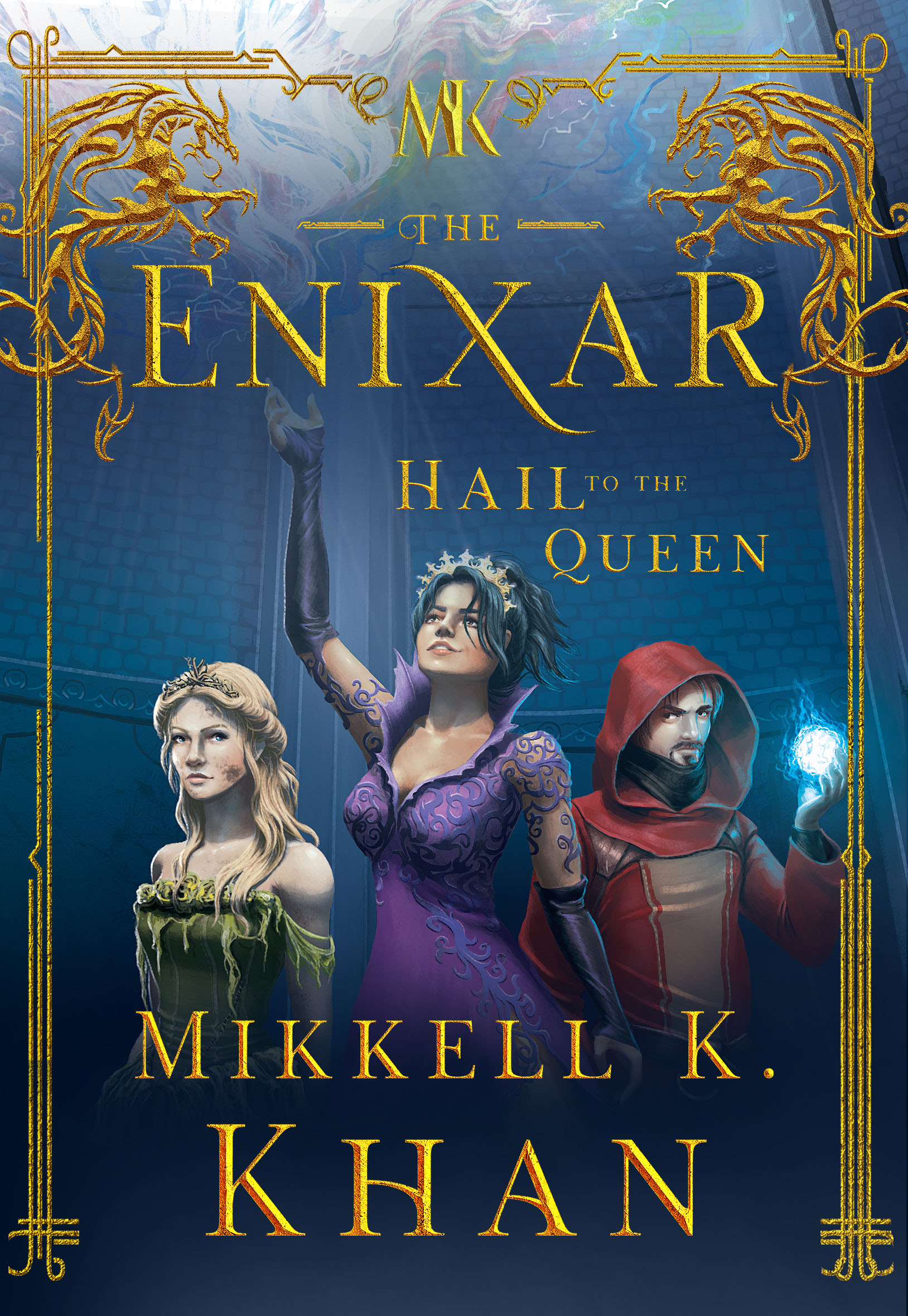 The Enixar: Hail To The Queen