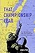 That Championship Year by Jody L. Pritzl
