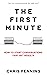 The First Minute: How to St...