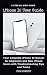 iPHONE 12 USER GUIDE by Evan S. Bussard