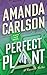Perfect Plant (Mina Kane #2)