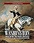 George Washington: Who made...