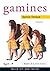 Gamines by Sylvie Testud