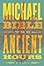 The Ancient Hours by Michael Bible