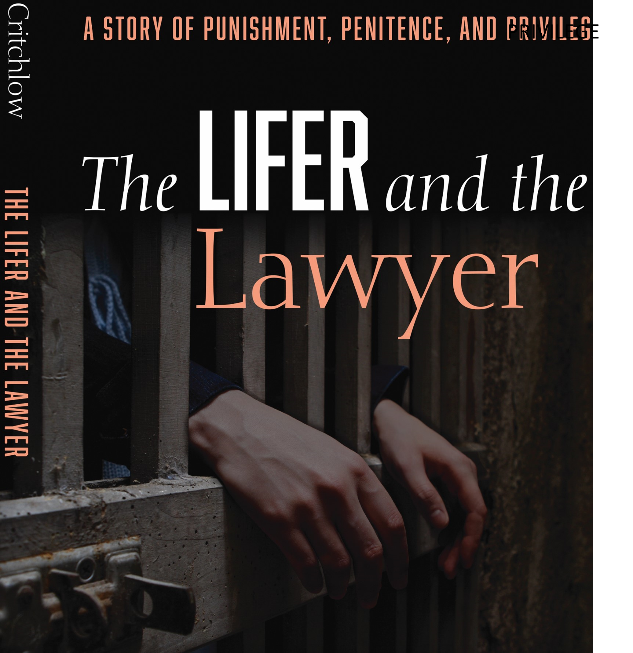 The Lifer and the Lawyer