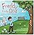 Freddy Finds God: A Story o...