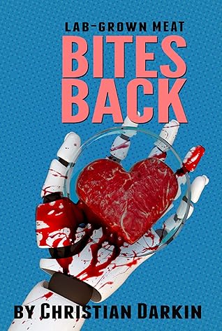 Lab Grown Meat Bites Back