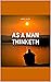 As a Man Thinketh