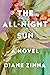The All-Night Sun: A Novel