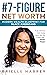 #7-Figure Net Worth