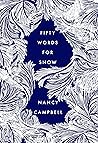 Fifty Words for Snow by Nancy   Campbell