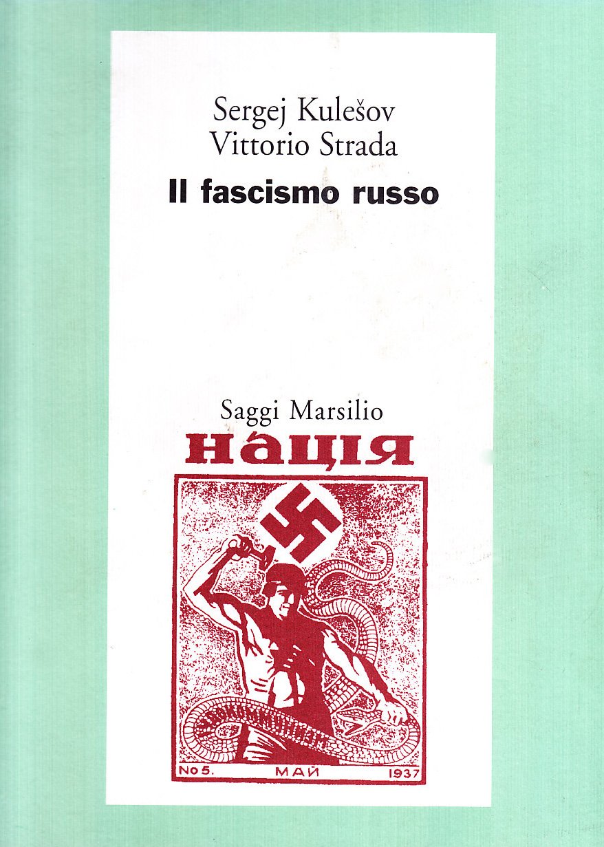 Il fascismo russo (Saggi Marsilio) (Italian Edition)