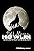 Full Moon & Howlin: A Werewolf Anthology