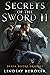 Secrets of the Sword II (De...