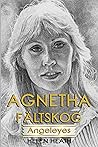 Agnetha Fältskog ...