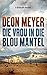 Die vrou in die blou mantel by Deon Meyer