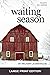 Waiting Season (Melinda Foster, #4)