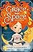 Grace From Space: A Race to...