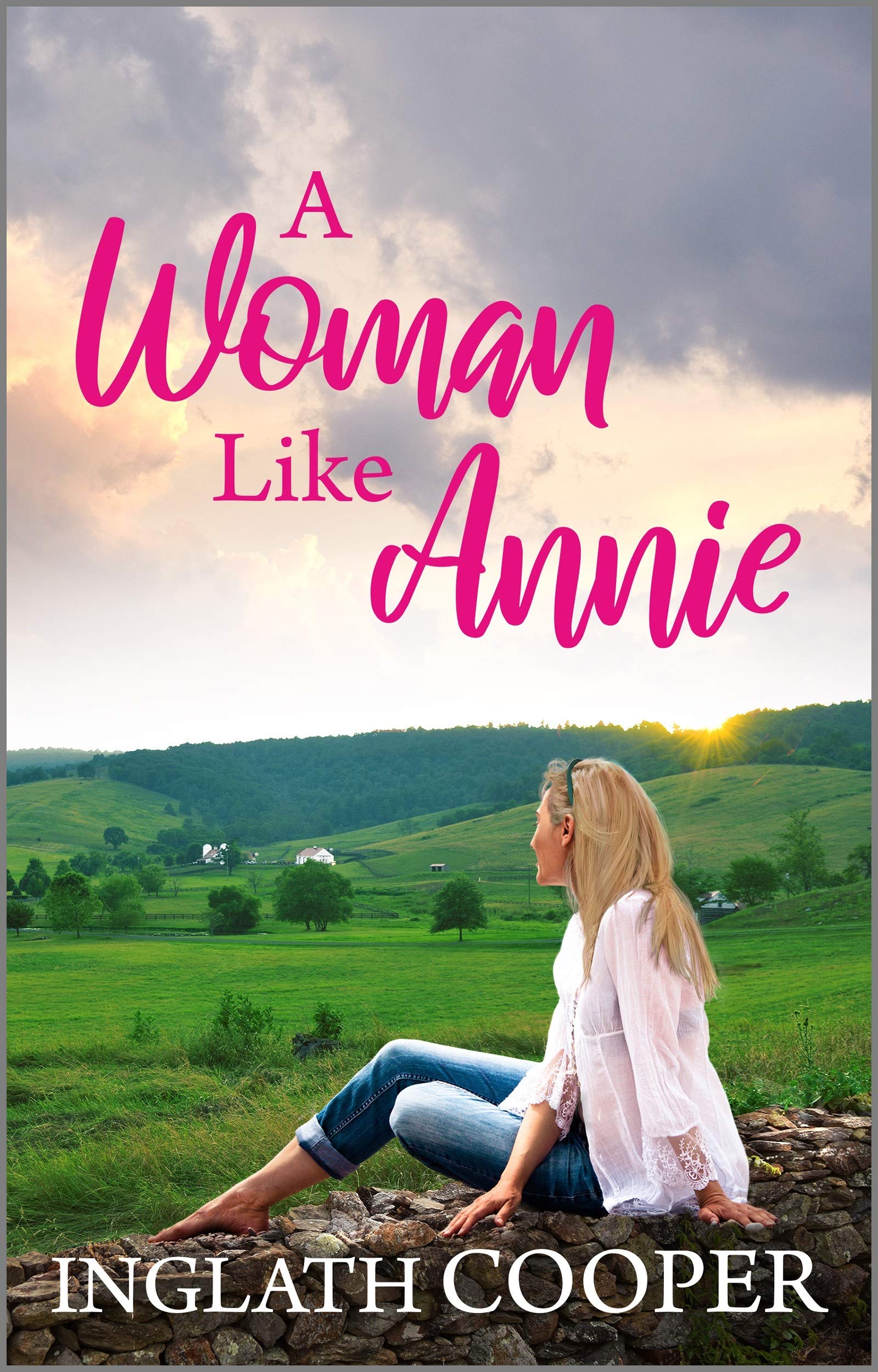 A Woman Like Annie: A Contemporary Small Town Romance (Hometown U.S.A. Book 7)