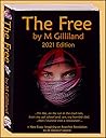The Free by M Gilliland