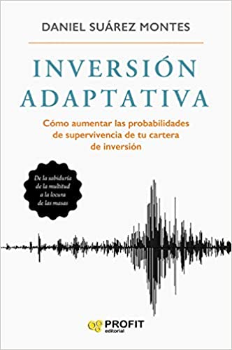 Inversion adaptativa: Cómo aumentar las probabilidades de supervivencia de tu cartera de inversió