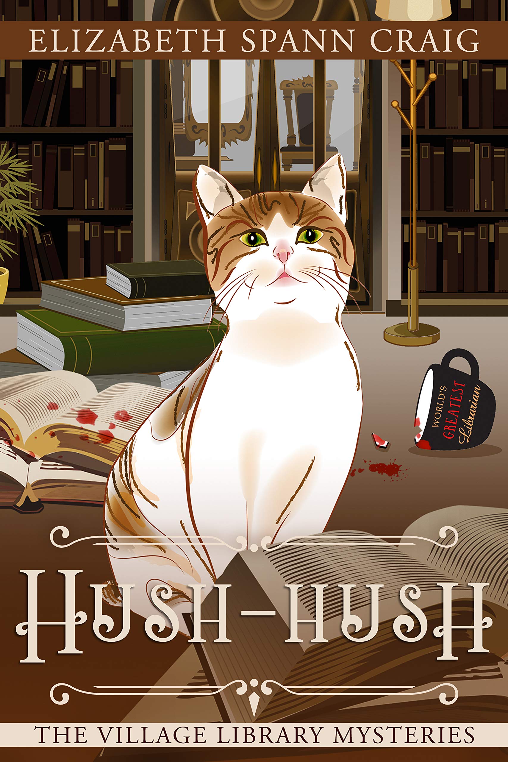 Hush-Hush (The Village Library Mysteries, #4)