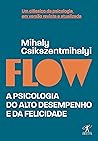 Book cover for Flow: A psicologia do alto desempenho e da felicidade