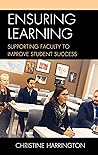 Ensuring Learning: Supporting Faculty to Improve Student Success
