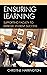 Ensuring Learning: Supporting Faculty to Improve Student Success