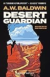 Desert Guardian by A.W. Baldwin