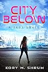 The City Below: A...