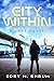 The City Within: A 2603 Novel