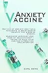 Anxiety Vaccine: ...
