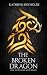The Broken Dragon
