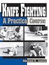 Knife Fighting: A...
