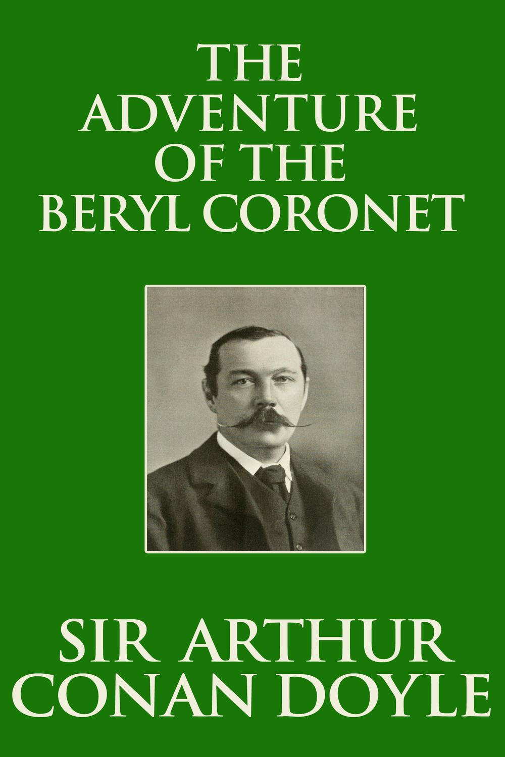 The Adventure of the Beryl Coronet