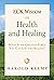 ECK Wisdom on Health and Healing